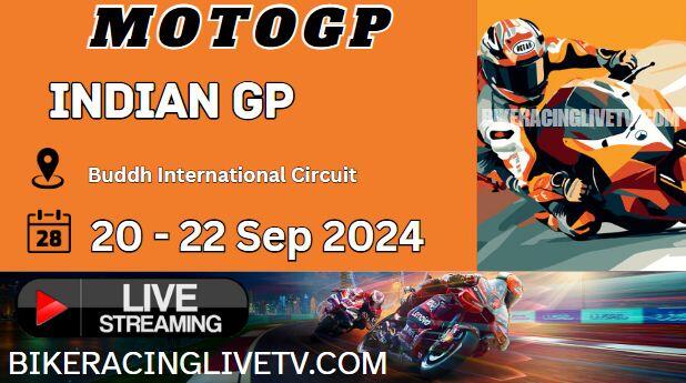 (Round 15) 2024 Indian MotoGP Race Live Stream: Full Replay