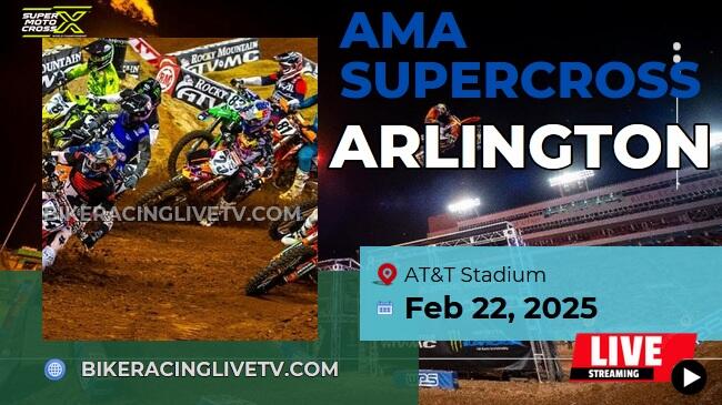 [Live] AMA Supercross Arlington Stream & Replay 2025 - Rd 7