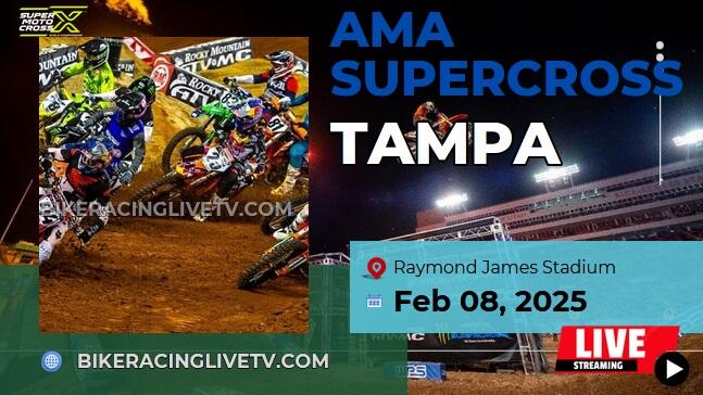 [Live] AMA Supercross Tampa Stream & Replay 2025 - Rd 5