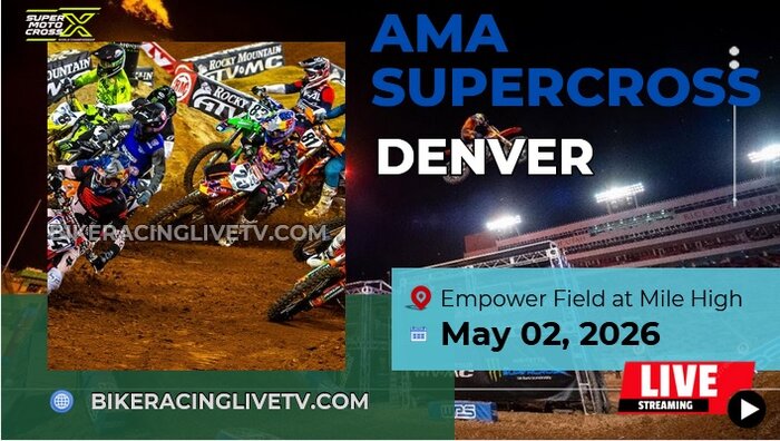 Denver Supercross Round 16 Live Stream Full Replay