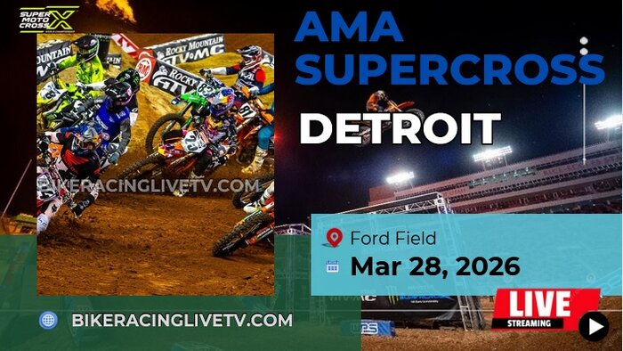 Detroit Supercross Round 10 Live Stream Full Replay