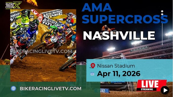Nashville Supercross Round 15 Live Stream Full Replay
